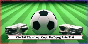 Kèo tài xỉu